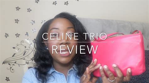 celine tri|Celine trio reviews.